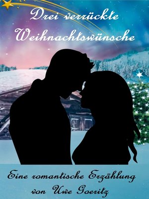 cover image of Drei verrückte Weihnachtswünsche